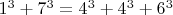 $1^3+7^3=4^3+4^3+6^3$
