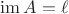 $\operatorname{im} A = \ell$