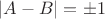 $|A-B|=\pm 1$