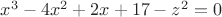 $x^3-4x^2+2x+17-z^2=0$