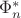 $\Phi_n^*$