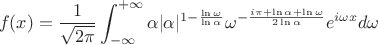 $$f(x)=\frac{1}{\sqrt{2\pi}}\int_{-\infty}^{+\infty}\alpha|\alpha|^{1-\frac{\ln\omega}{\ln\alpha }}  \omega ^{-\frac{i \pi +\ln\alpha +\ln\omega }{2\ln\alpha }}e^{i \omega x}d\omega$$
