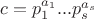 $c=p_1^{a_1}...p_s^{a_s}$