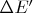 $\Delta E'$