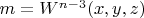 $m=W^{n-3}(x,y,z)$