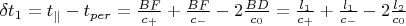 $ \delta t_{1}= t_{\parallel}-t_{per}=\frac{BF}{c_+}+\frac{BF}{c_-}-2\frac{BD}{c_0}= \frac{l_1}{c_+}+\frac{l_1}{c_-}-2\frac{l_2}{c_0}$