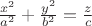 $\frac{x^2}{a^2}+\frac{y^2}{b^2}=\frac{z}{c}$