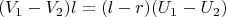 $$(V_1-V_2)l={(l-r)(U_1-U_2)}$$
