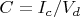 $C=I_c/V_d$