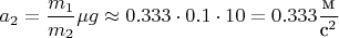 $a_2=\dfrac{m_1}{m_2}\mu g\approx 0.333\cdot 0.1\cdot 10=0.333\dfrac{\mbox{м}}{\mbox{с}^2}$