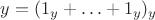 $y = (1_y + &hellip; + 1_y)_y$