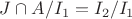 $J\cap A/I_1 = I_2/I_1$