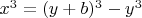 $x^3 = (y + b)^3 - y^3$