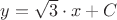 $y=\sqrt 3\cdot x+C$
