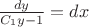 $\frac{dy}{C_{1}y-1}=dx$