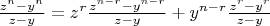 $\frac{z^n-y^n}{z-y}=z^r\frac{z^{n-r}-y^{n-r}}{z-y}+y^{n-r}\frac{z^r-y^r}{z-y}