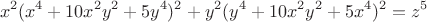$$x^2(x^4+10x^2y^2+5y^4)^2+y^2(y^4+10x^2y^2+5x^4)^2=z^5$$