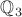 $\mathbb Q_3$