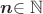 \boldsymbol{n}\in\mathbb{N}