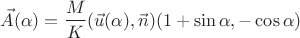 $$\vec A(\alpha)=\frac{M}{K}(\vec u(\alpha),\vec n)(1+\sin\alpha,-\cos\alpha)$$