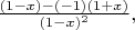 $\tfrac{(1-x)-(-1)(1+x)}{(1-x)^2},$