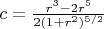 $c=\frac{r^3-2r^5}{2(1+r^2)^{5/2}}$