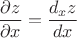 $\dfrac{\partial z}{\partial x} = \dfrac{d_xz}{dx}$