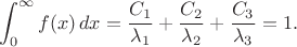 $$\int_0^\infty f(x)\,dx=\frac{C_1}{\lambda_1}+\frac{C_2}{\lambda_2}+\frac{C_3}{\lambda_3}=1.$$