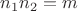 $n_1n_2=m$