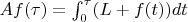 $Af (\tau)=\int_0^\tau (L+f(t))dt$