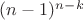 $(n-1)^{n-k}$
