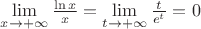 $\mathop{\lim}\limits_{x\to+\infty}{\ln x\over x}=\mathop{\lim}\limits_{t\to+\infty}{t\over e^t}=0$