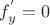 $f_{y}^{'} = 0}$