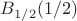 $B_{1/2}(1/2)$