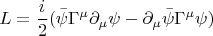 $$L=\frac{i}{2} (\bar{\psi} \Gamma^{\mu} \partial_{\mu} \psi - \partial_{\mu} \bar{\psi} \Gamma^{\mu} \psi)  $$