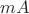 $mA$