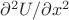 $\partial^2U/\partial x^2$