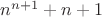 $n^{n+1}+n+1$