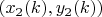 $(x_2(k), y_2(k))$