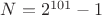 $N=2^{101}-1$