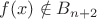 $f(x)\notin B_{n+2}$