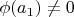 $\phi(a_{1})\neq0$