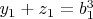 $y_1+z_1=b_1^3$