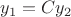 $y_{1}=Cy_{2}$