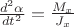 $\frac{d^2\alpha}{dt^2}  = \frac{M_x}{J_x} $