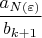 $\dfrac{a_{N(\varepsilon)}}{b_{k+1}}$