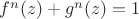 $f^n(z)+g^n(z)=1$