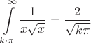$$
\int\limits_{k\cdot \pi}^{\infty}\frac{1}{x\sqrt{x}} = \frac{2}{\sqrt{k\pi}}
$$