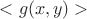 $<g(x, y)>$