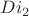 $D i_2$